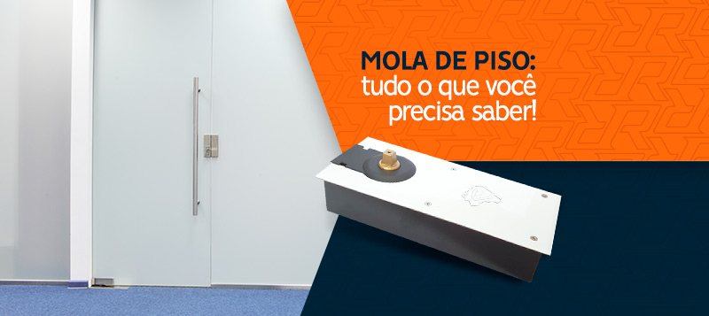 Mola de piso: tudo o que você precisa saber! Mola de piso: tudo o que você precisa saber!